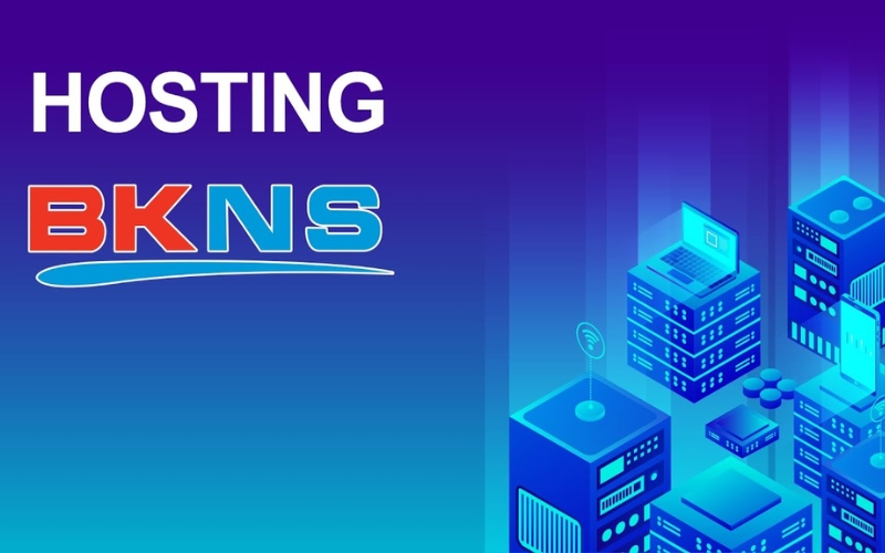 Nhà cung cấp dịch vụ Hosting BKNS