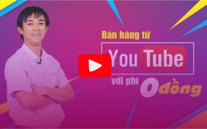 khóa học bán hàng trên Youtube của Lê Văn Trường