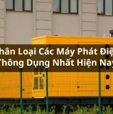 phân loại các máy phát điện