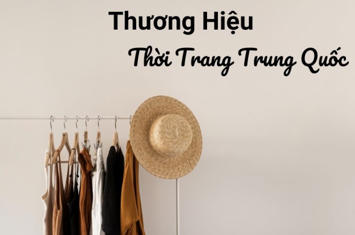 thương hiệu thời trang trung quốc