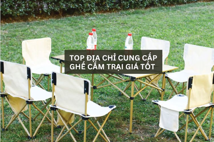 Địa chỉ mua ghế dã ngoại