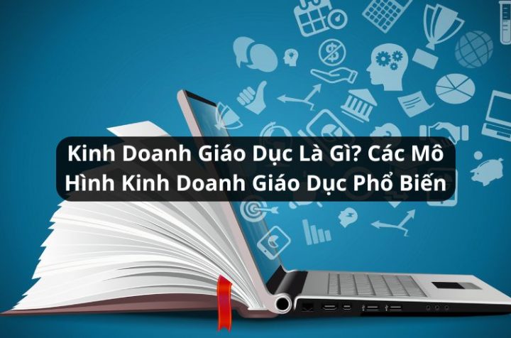 kinh doanh giáo dục