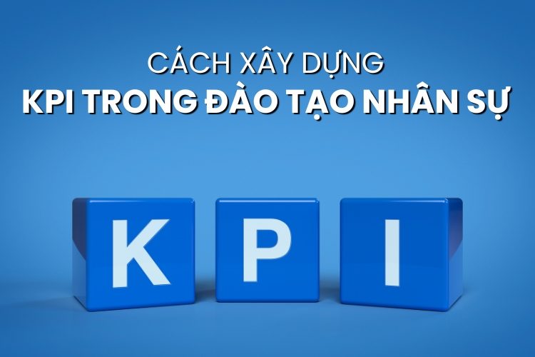 KPI trong đào tạo nhân sự