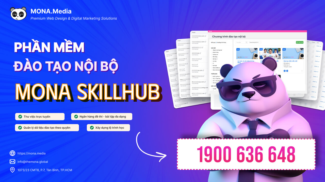 MONA SkillHub - Phần mềm đào tạo nội bộ toàn diện cho doanh nghiệp