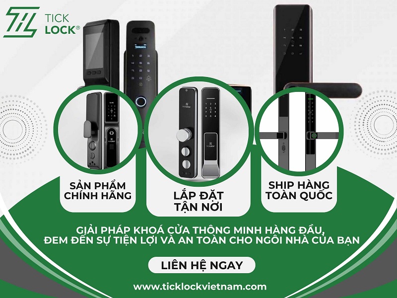 Mua khóa cửa điện tử chính hãng tại TICKLOCK Việt Nam
